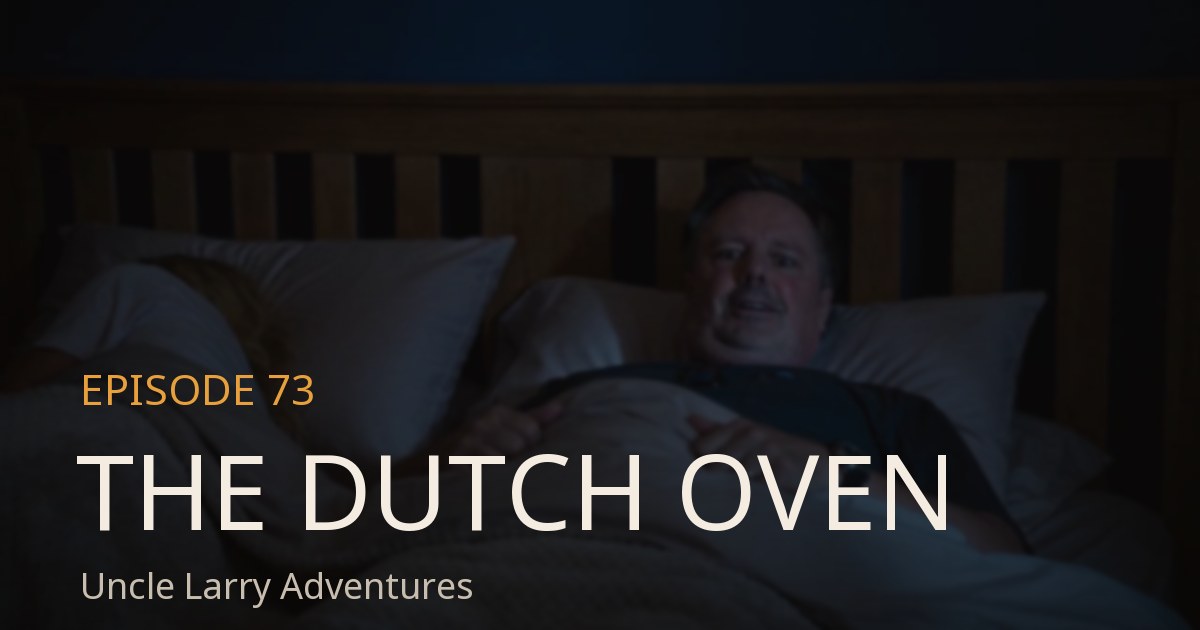 still: The Dutch Oven